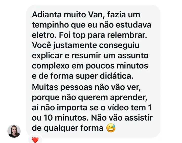 Print do direct: “Adianta muito Van, fazia um tempinho que eu não estudava eletro. Foi top para relembrar. Você justamente conseguiu explicar e resumir um assunto complexo em poucos minutos e de forma super didática.”