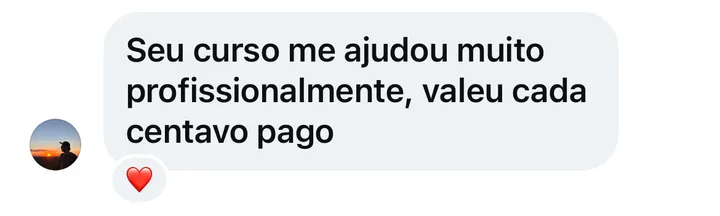 Print do direct de Sávio Mendonça: “Seu curso me ajudou muito profissionalmente, valeu cada centavo pago”.