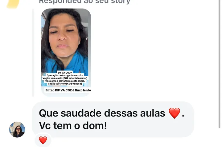 Print do direct, em resposta a um story sobre diferença arteriovenosa de CO₂: “Que saudade dessas aulas. Vc tem o dom!”